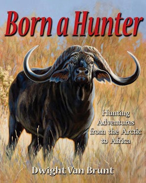 Born a Hunter