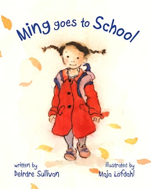 Ming Goes to School book image