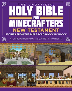 The Unofficial Holy Bible for Minecrafters: New Testament book image