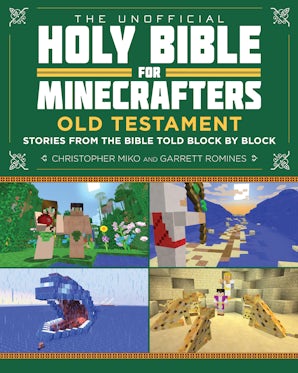 The Unofficial Holy Bible for Minecrafters: Old Testament book image