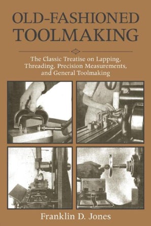 Old-Fashioned Toolmaking book image