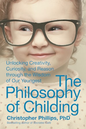 The Philosophy of Childing book image