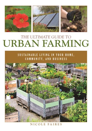 The Ultimate Guide to Urban Farming book image