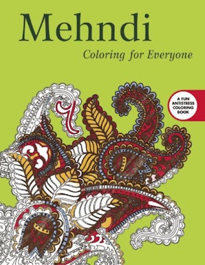 Mehndi: Coloring for Everyone