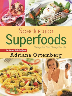 Spectacular Superfoods