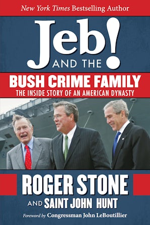 Jeb! and the Bush Crime Family book image