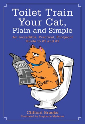 Toilet Train Your Cat, Plain and Simple book image
