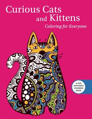 Curious Cats and Kittens: Coloring for Everyone book image