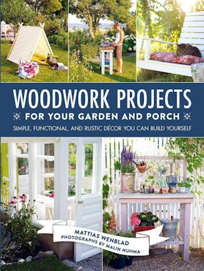 Woodwork Projects for Your Garden and Porch book image