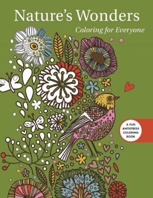 Nature's Wonders: Coloring for Everyone book image