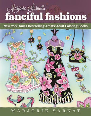 Marjorie Sarnat's Fanciful Fashions book image