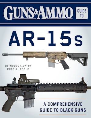 Guns & Ammo Guide to AR-15s book image