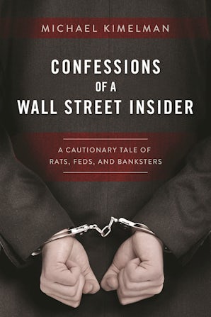 Confessions of a Wall Street Insider