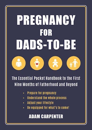 Pregnancy for Dads-to-Be book image