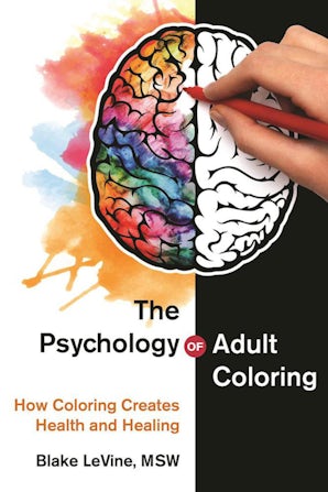 The Psychology of Adult Coloring