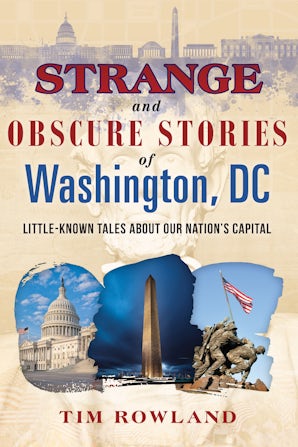 Strange and Obscure Stories of Washington, DC book image