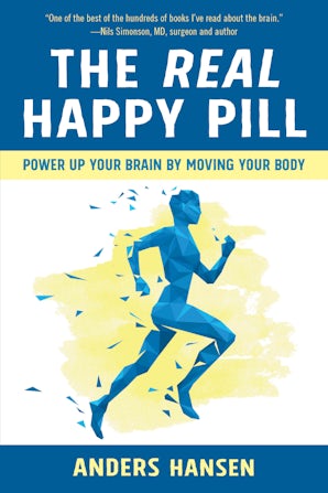 The Real Happy Pill