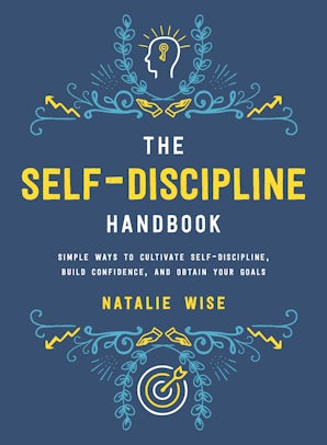 The Self-Discipline Handbook