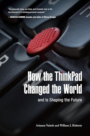 How the ThinkPad Changed the World—and Is Shaping the Future