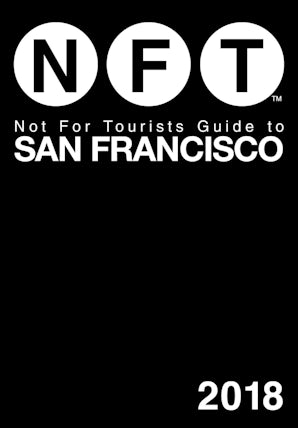 Not For Tourists Guide to San Francisco 2018 book image