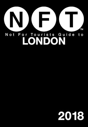 Not For Tourists Guide to London 2018