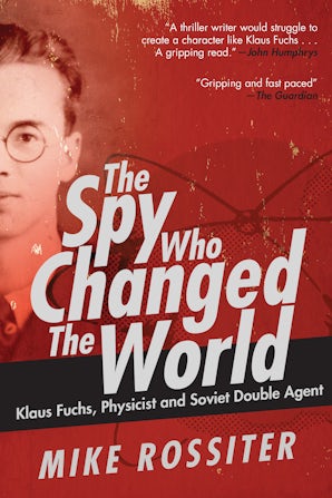 The Spy Who Changed the World