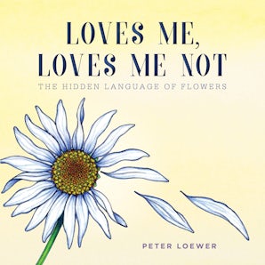 Loves Me, Loves Me Not book image