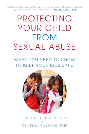 Protecting Your Child from Sexual Abuse book image