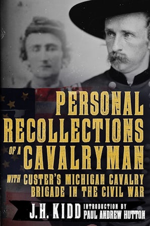 Personal Recollections Of A Cavalryman With Custer S