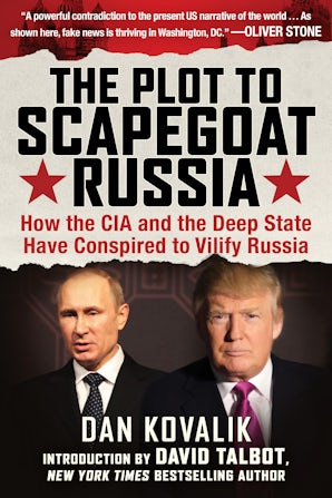 The Plot to Scapegoat Russia book image