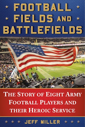 Football Fields and Battlefields book image