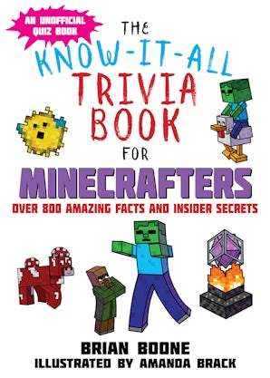 The Know-It-All Trivia Book for Minecrafters book image