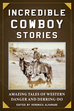 Incredible Cowboy Stories book image