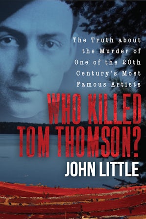 Who Killed Tom Thomson?