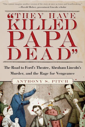 "They Have Killed Papa Dead!"
