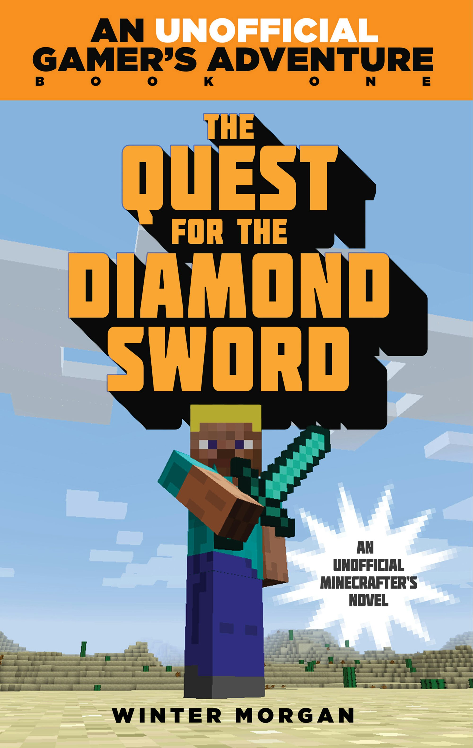 The Quest for the Diamond Sword