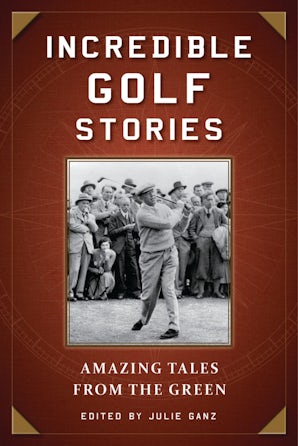 Incredible Golf Stories book image