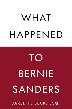 What Happened to Bernie Sanders book image
