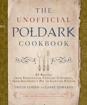 The Unofficial Poldark Cookbook book image