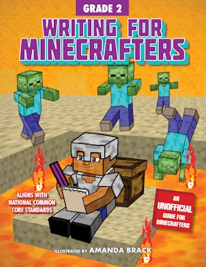 Writing for Minecrafters: Grade 2