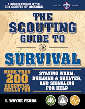 The Scouting Guide to Survival: An Officially-Licensed Book of the Boy Scouts of America book image
