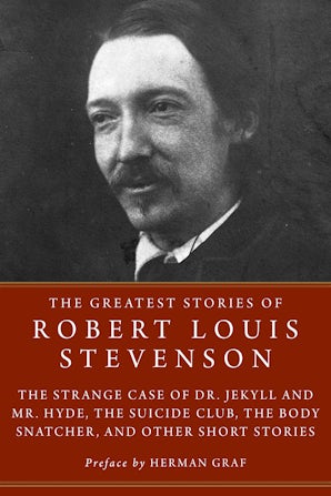 The Greatest Stories of Robert Louis Stevenson book image