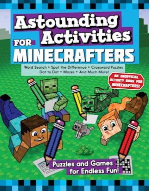 Astounding Activities for Minecrafters book image