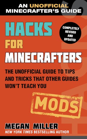 Hacks for Minecrafters: Mods
