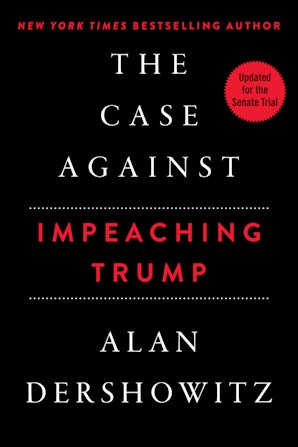 The Case Against Impeaching Trump