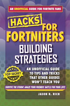 Hacks for Fortniters: Building Strategies