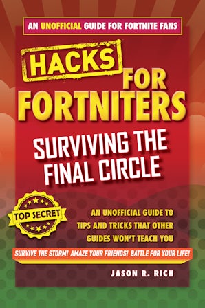 Fortnite Battle Royale Hacks: Surviving the Final Circle