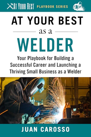 At Your Best as a Welder book image