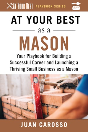 At Your Best as a Mason book image
