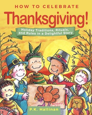 How to Celebrate Thanksgiving! book image